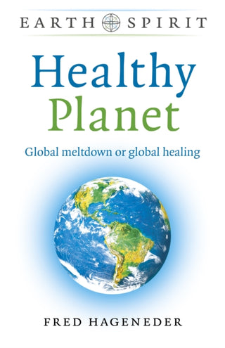 Cover image for 9781789048308 - Earth Spirit: Healthy Planet