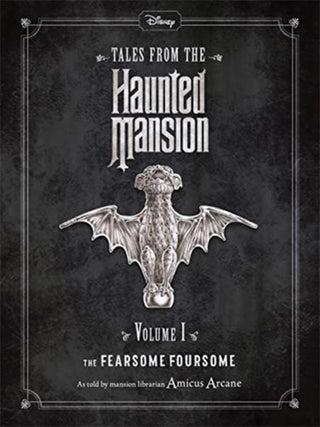 Cover image for 9781789058345 - Disney Tales From The Haunted Mansion Volume I The Fearsome Foursome