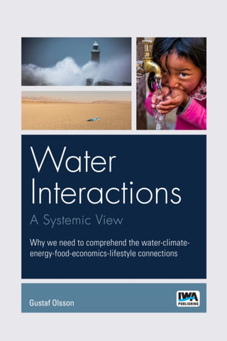 Cover image for 9781789062892 - Water interactions: A systemic view