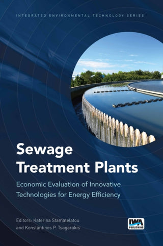 Cover image for 9781789065473 - Sewage Treatment Plants