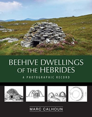 Supplemental image for 9781789070774 - Beehive Dwellings of the Hebrides