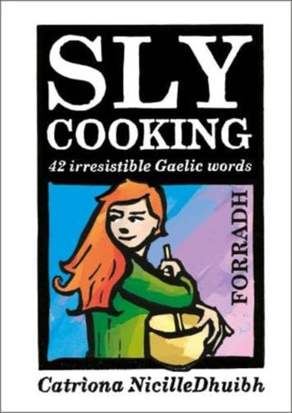 Cover image for 9781789071436 - Sly Cooking - Forradh