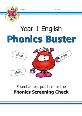 Cover image for 9781789080216 - KS1 English Phonics Buster - for the Phonics Screening Check in Year 1