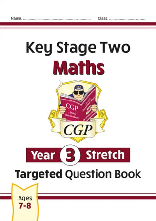 Cover image for 9781789080414 - KS2 Maths Year 3 Stretch Targeted Question Book