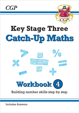 Cover image for 9781789080612 - KS3 Maths Catch-Up Workbook 4 (with Answers)