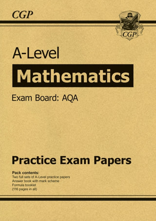 Cover image for 9781789080643 - A-Level Maths AQA Practice Papers