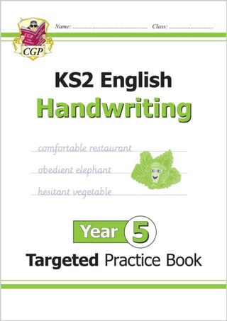 Cover image for 9781789080650 - KS2 English Year 5 Handwriting Targeted Practice Book