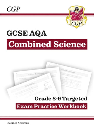 Cover image for 9781789080728 - GCSE Combined Science AQA Grade 8-9 Targeted Exam Practice Workbook (includes answers)