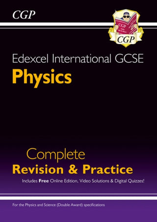 Cover image for 9781789080841 - Edexcel International GCSE Physics Complete Revision & Practice: Incl. Online Videos & Quizzes