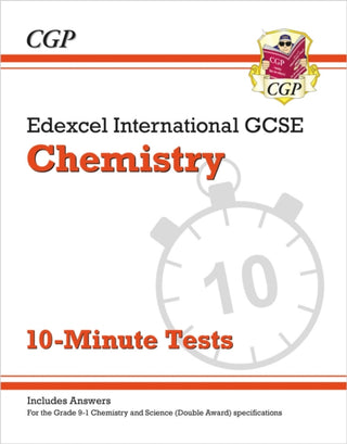 Cover image for 9781789080865 - Edexcel International GCSE Chemistry: 10-Minute Tests (with answers)