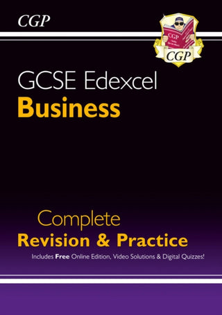 Cover image for 9781789080896 - GCSE Business Edexcel Complete Revision & Practice (with Online Edition, Videos & Quizzes)