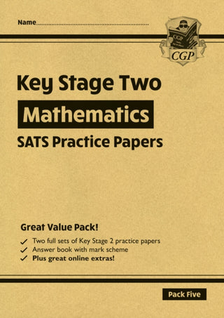 Cover image for 9781789081190 - KS2 Maths Year 6 SATS Practice Papers: Pack 5 - for the 2027 tests (with free Online Extras)