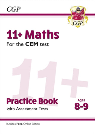 Cover image for 9781789081459 - 11+ CEM Maths Practice Book & Assessment Tests - Ages 8-9 (with Online Edition)