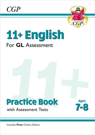 Cover image for 9781789081527 - 11+ GL English Practice Book & Assessment Tests - Ages 7-8 (with Online Edition)