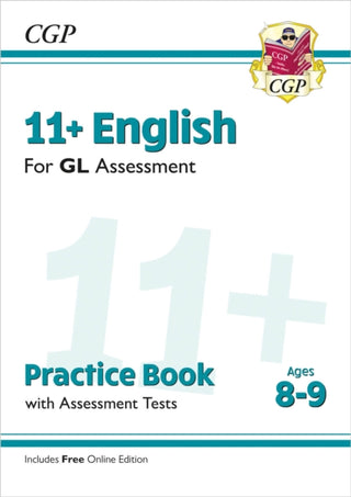 Cover image for 9781789081534 - 11+ GL English Practice Book & Assessment Tests - Ages 8-9 (with Online Edition)