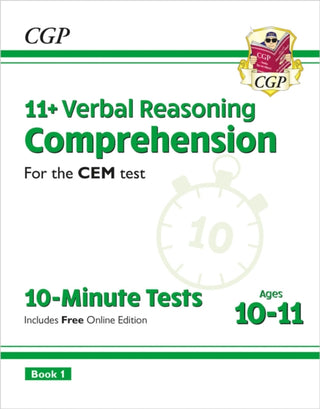 Cover image for 9781789081909 - 11+ CEM 10-Minute Tests: Comprehension - Ages 10-11 Book 1 (with Online Edition)