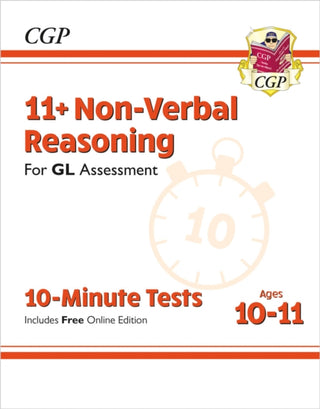 Cover image for 9781789082098 - 11+ GL 10-Minute Tests: Non-Verbal Reasoning - Ages 10-11 Book 1 (with Online Edition)