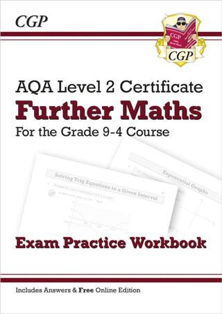 Supplemental image for 9781789082418 - AQA Level 2 Certificate in Further Maths: Exam Practice Workbook (includes Answers)