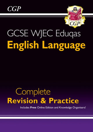Cover image for 9781789082432 - GCSE English Language WJEC Eduqas Complete Revision & Practice (with Online Edition)