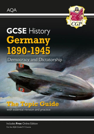 Cover image for 9781789082814 - GCSE History AQA Topic Revision Guide - Germany, 1890-1945: Democracy and Dictatorship