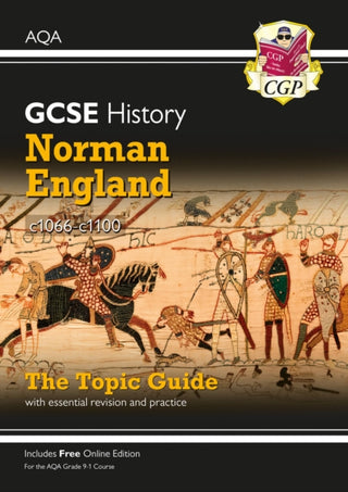 Cover image for 9781789082852 - GCSE History AQA Topic Revision Guide - Norman England, c1066-c1100