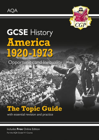 Cover image for 9781789082869 - GCSE History AQA Topic Revision Guide - America, 1920-1973: Opportunity and Inequality