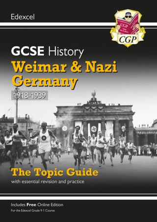 Cover image for 9781789082876 - New GCSE History Edexcel Revision & Exam Practice - Weimar and Nazi Germany, 1918-1939