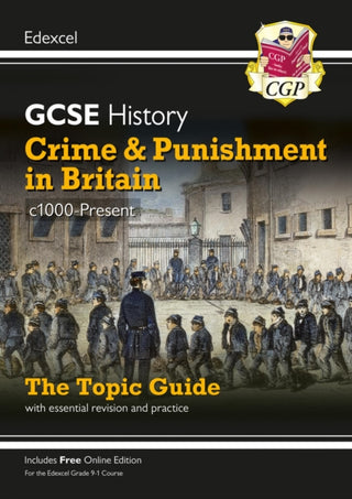 Cover image for 9781789082920 - New GCSE History Edexcel Revision & Exam Practice - Crime and Punishment in Britain, c1000-Present