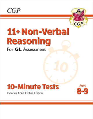 Cover image for 9781789083057 - 11+ GL 10-Minute Tests: Non-Verbal Reasoning - Ages 8-9 (with Online Edition)