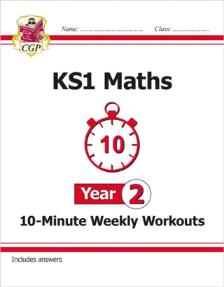 Cover image for 9781789083125 - KS1 Year 2 Maths 10-Minute Weekly Workouts