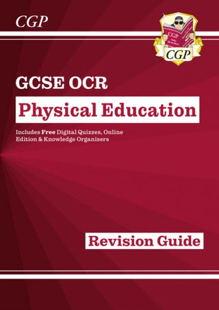 Cover image for 9781789083200 - GCSE Physical Education OCR Revision Guide (with Online Edition and Quizzes)