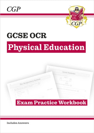 Cover image for 9781789083217 - GCSE Physical Education OCR Exam Practice Workbook