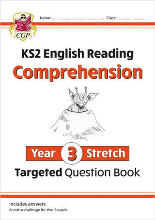 Cover image for 9781789083507 - KS2 English Year 3 Stretch Reading Comprehension Targeted Question Book (+ Ans)
