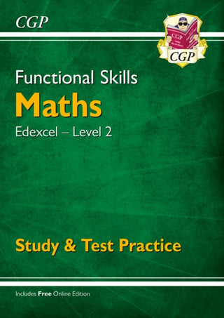 Cover image for 9781789083934 - Functional Skills Maths: Edexcel Level 2 - Study & Test Practice