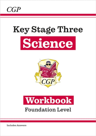 Cover image for 9781789084191 - KS3 Science Workbook – Foundation (includes answers)