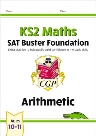 Supplemental image for 9781789084306 - KS2 Maths SAT Buster Foundation: Arithmetic (for the 2027 tests)