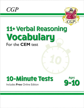 Cover image for 9781789084399 - 11+ CEM 10-Minute Tests: Verbal Reasoning Vocabulary - Ages 9-10 (with Online Edition)