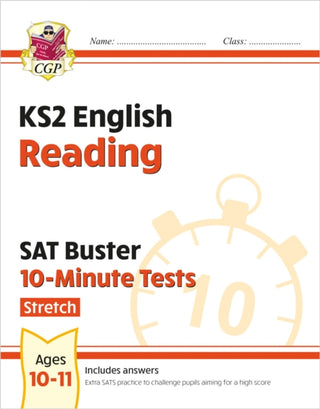 Cover image for 9781789084443 - KS2 English SAT Buster 10-Minute Tests: Reading - Stretch (for the 2027 tests)
