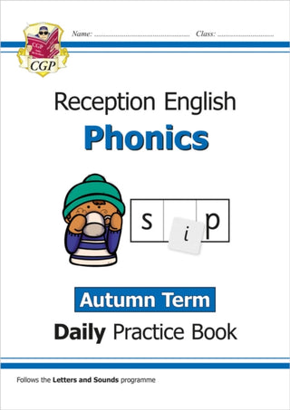 Cover image for 9781789084788 - Reception Phonics Daily Practice Book: Autumn Term
