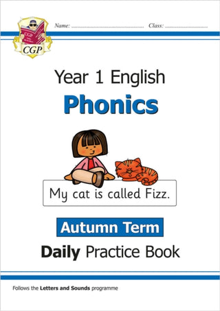 Cover image for 9781789084818 - KS1 Phonics Year 1 Daily Practice Book: Autumn Term