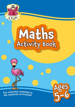 Cover image for 9781789085211 - Maths Activity Book for Ages 5-6 (Year 1)