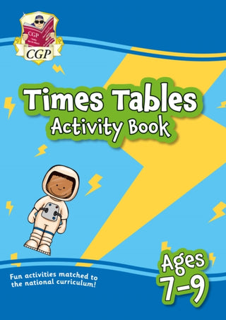 Cover image for 9781789085280 - Times Tables Activity Book for Ages 7-9