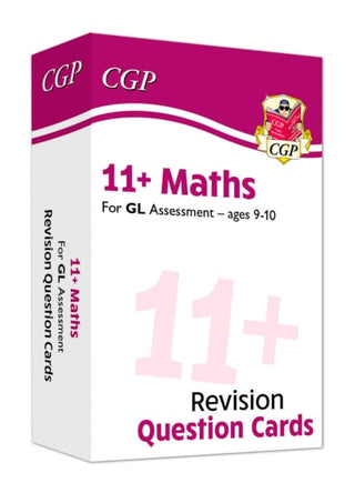 Cover image for 9781789085495 - 11+ GL Revision Question Cards: Maths - Ages 9-10