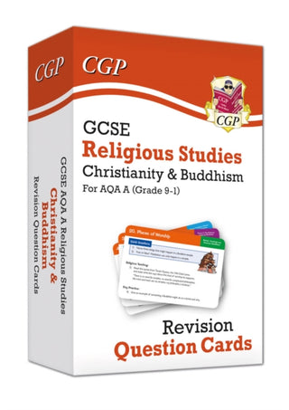 Cover image for 9781789085730 - GCSE AQA A Religious Studies: Christianity & Buddhism Revision Question Cards