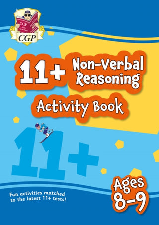 Cover image for 9781789085839 - 11+ Activity Book: Non-Verbal Reasoning - Ages 8-9