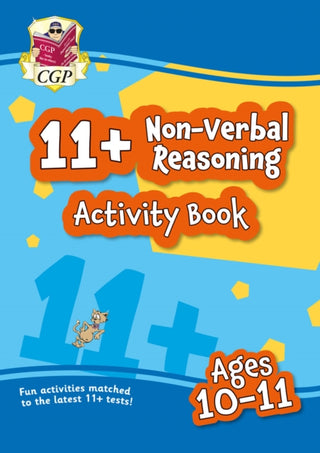 Cover image for 9781789085853 - 11+ Activity Book: Non-Verbal Reasoning - Ages 10-11