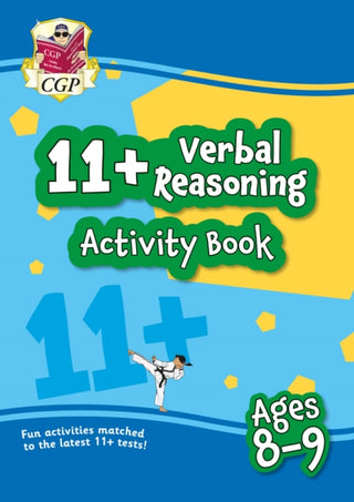 Cover image for 9781789085877 - 11+ Activity Book: Verbal Reasoning - Ages 8-9