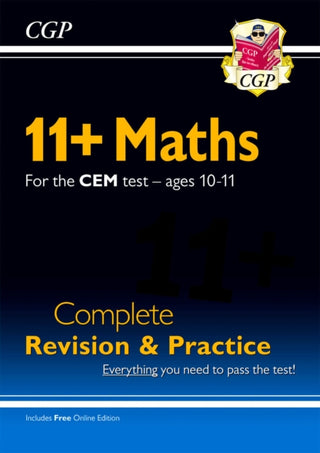 Cover image for 9781789085969 - 11+ CEM Maths Complete Revision and Practice - Ages 10-11 (with Online Edition)