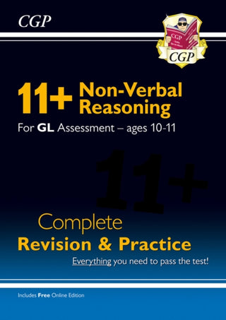 Cover image for 9781789086027 - 11+ GL Non-Verbal Reasoning Complete Revision and Practice - Ages 10-11 (with Online Edition)