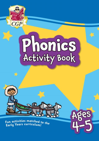 Cover image for 9781789086089 - Phonics Activity Book for Ages 4-5 (Reception)
